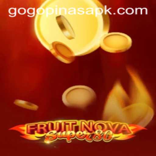 Exploring the Exciting World of FruitNovaSuper80 and the Influence of gogopinas
